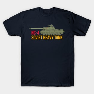 Crazy about tanks! This is IS-4! T-Shirt